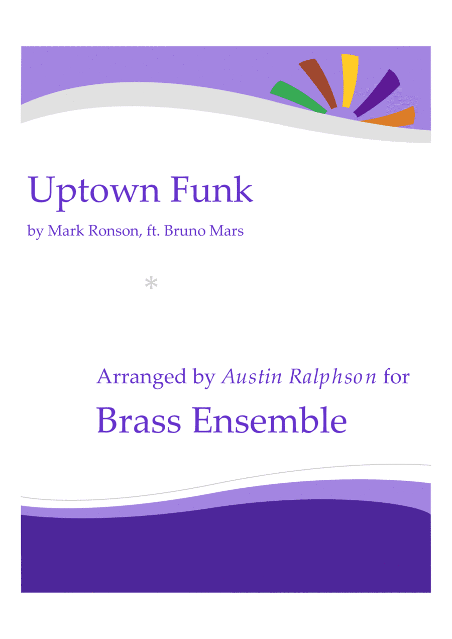 Uptown Funk (arr. Austin Ralphson)
