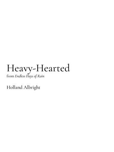 Heavy-Hearted