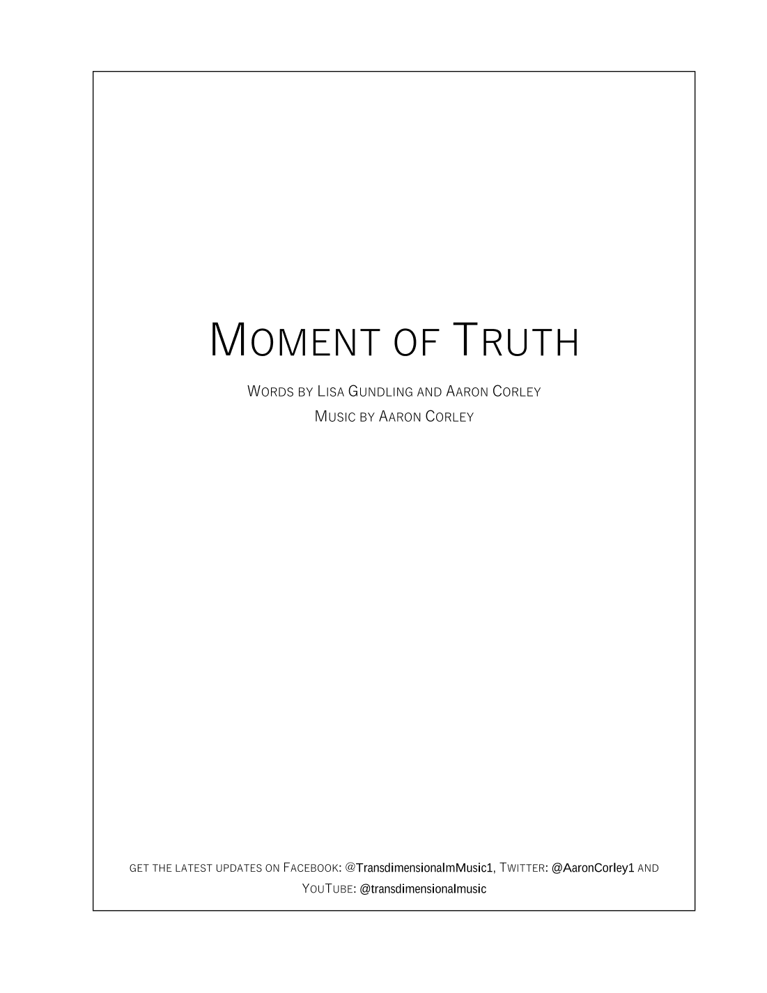 Moment of Truth