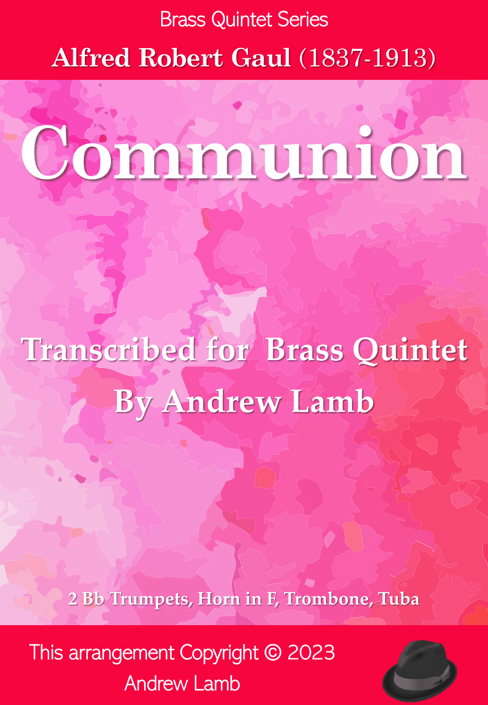 Alfred R. Gaul | Communion | for Brass Quintet (arr. Andrew Lamb)