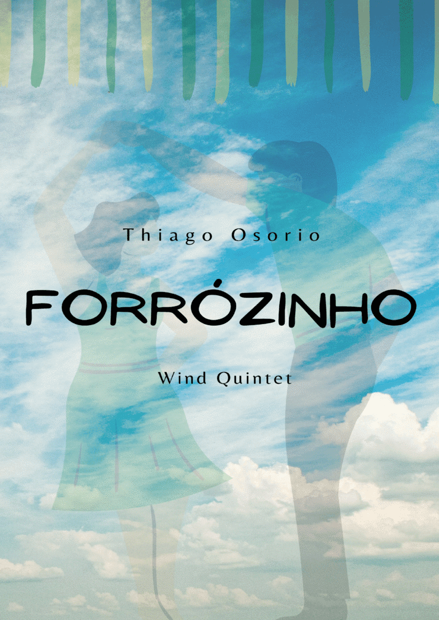 Forrozinho - Baião for Wind Quintet