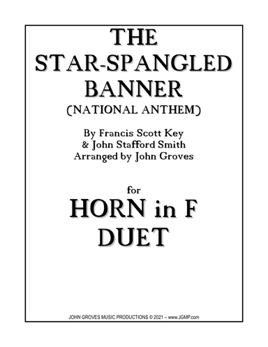 The Star-Spangled Banner (National Anthem) - French Horn Duet (arr. John Groves)