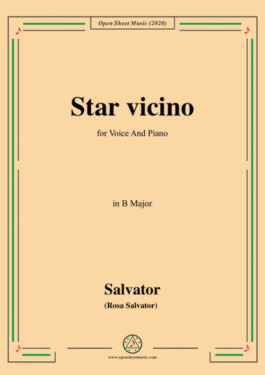 Rosa-Star vicino,in B Major,for Voice and Piano (arr. MSM)