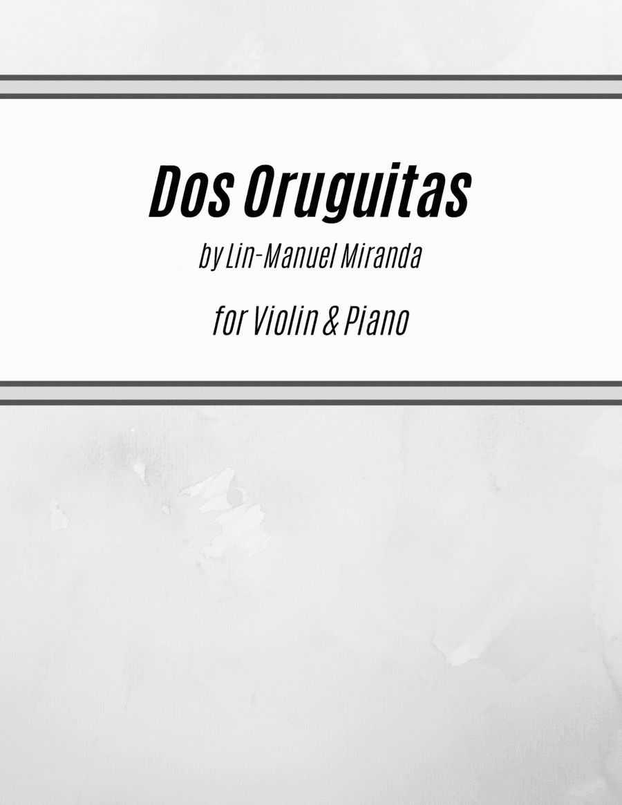 Dos Oruguitas (arr. Kenneth Pasciak)