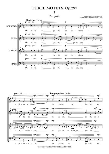 Three Motets, Op.297: 1. Os Justi  2. O Vos Omnes  3. Cantate Domino