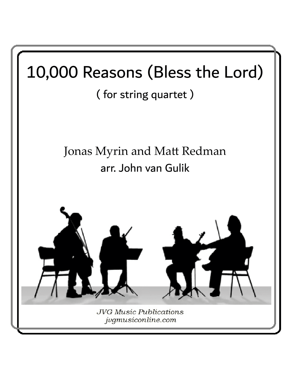 10,000 Reasons (Bless The Lord) (arr. John van Gulik)