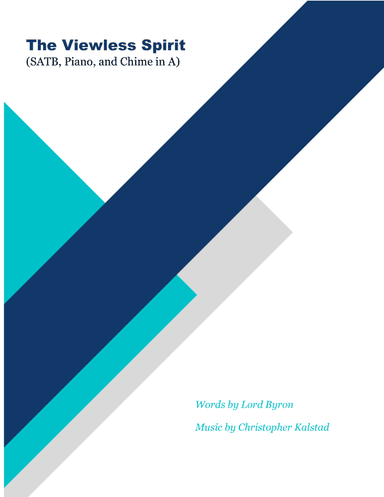 The Viewless Spirit (SATB, Piano, and Chime in A)