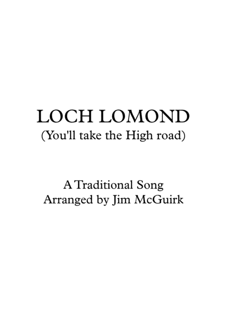 Loch Lomond (arr. Jim McGuirk)
