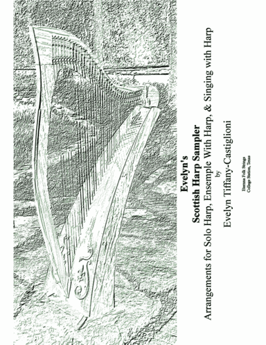 Evelyn's Scottish Harp Sampler (arr. Evelyn Castiglioni)