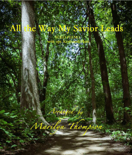 All the Way My Savior Leads--Score and Parts.pdf (arr. Marilyn Thompson)