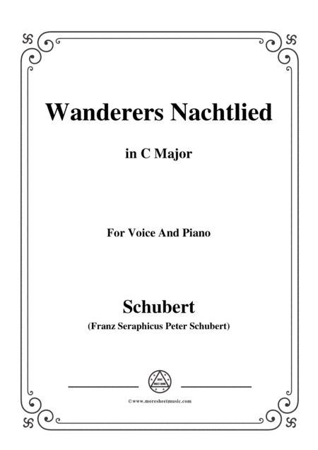 Schubert-Wanderers Nachtlied in C Major,for voice and piano (arr. MSM)