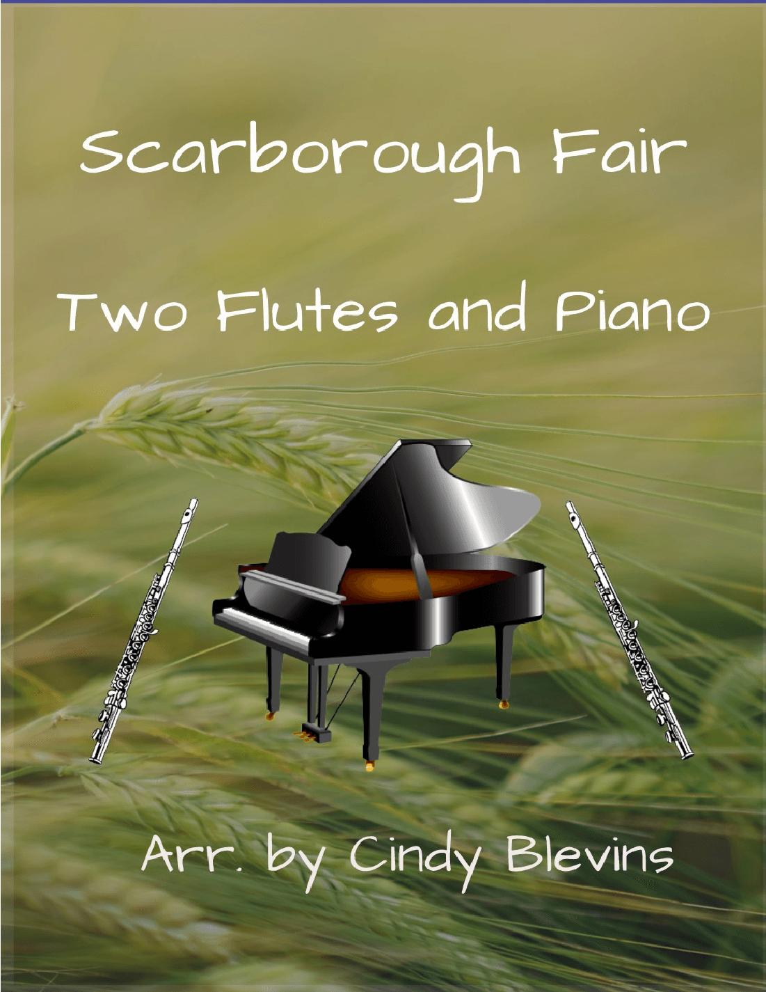 Scarborough Fair, Two Flutes and Piano (arr. Cindy Blevins)