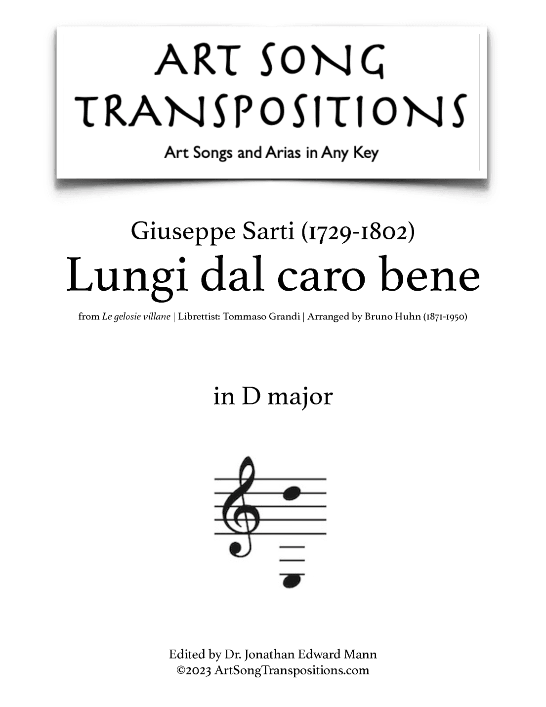 SARTI: Lungi dal caro bene (transposed to D major) (arr. ArtSongTranspositions.com)