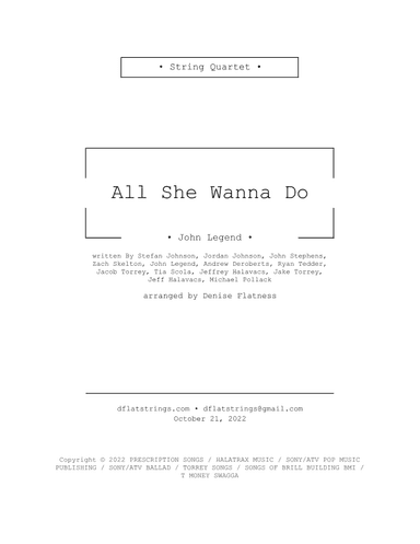 All She Wanna Do (arr. Denise Flatness)