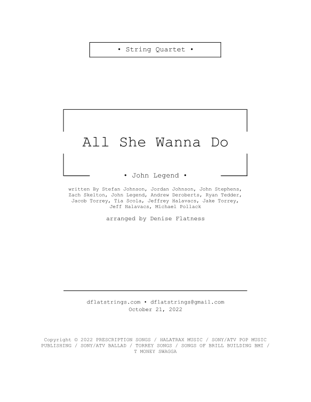 All She Wanna Do (arr. Denise Flatness)