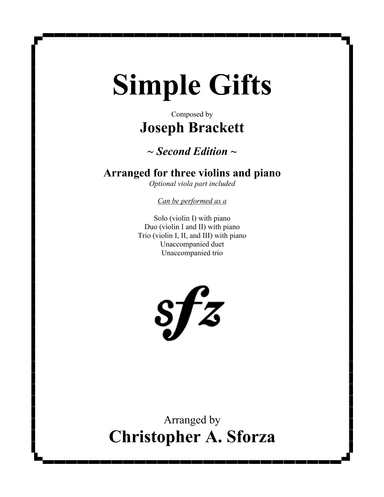 Simple Gifts, for three violins and piano (arr. Christopher A. Sforza)