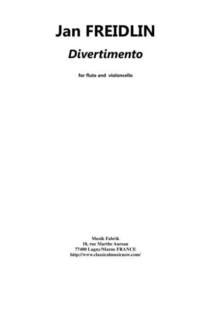 Jan Friedlin: Divertimento for flute and cello