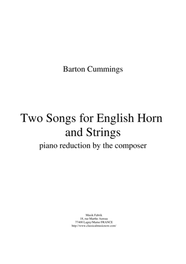 Barton Cummings: Two Songs for English Horn and Strings, reduction for english horn and piano