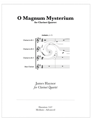 O Magnum Mysterium for Clarinet Quartet (arr. James Haynor)