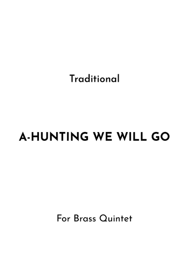 A-Hunting We Will Go (arr. Jireh J.)