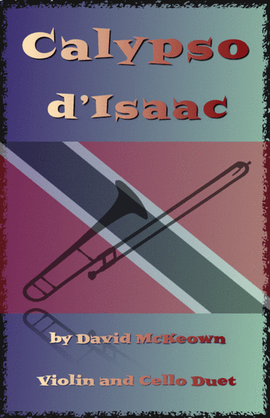 Calypso d'Isaac, for Violin and Cello Duet