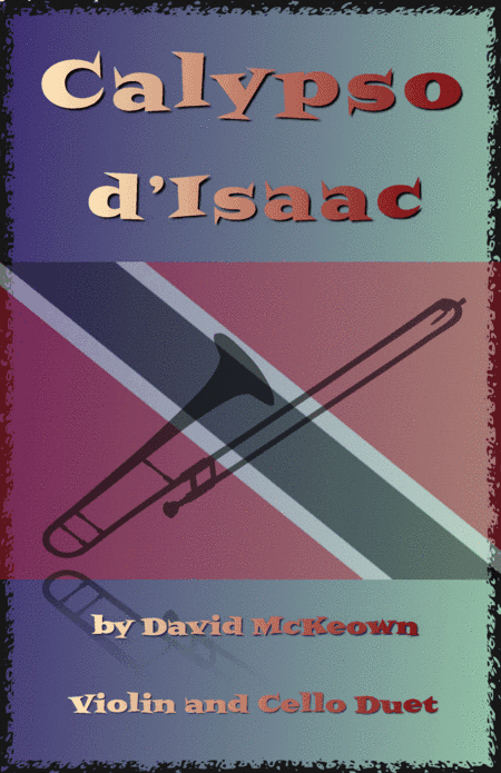 Calypso d'Isaac, for Violin and Cello Duet