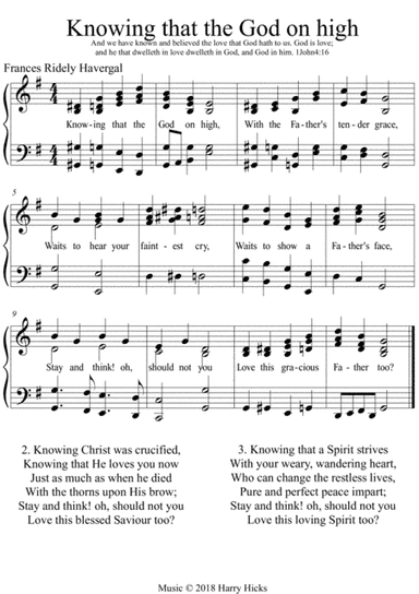 Knowing that the God on high. A new tune to this wonderful Frances Ridley Havergal hymn.