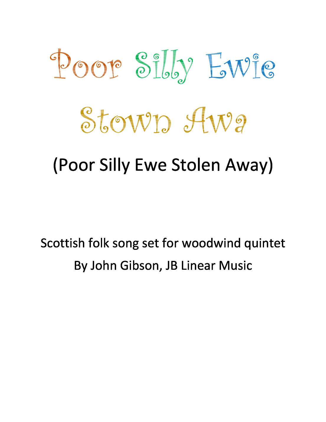 Poor Silly Ewe Stolen Away for Woodwind Quintet (arr. John Gibson)