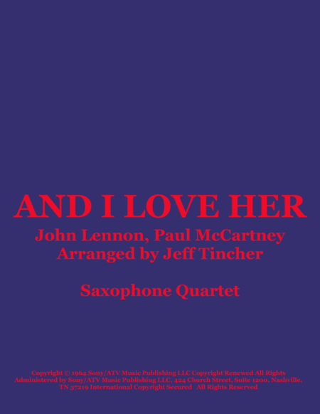 And I Love Her (arr. Jeff Tincher)