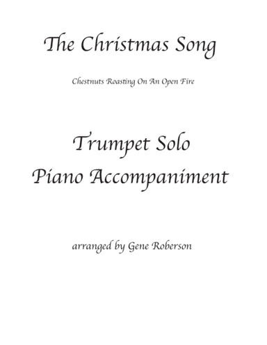 The Christmas Song (chestnuts Roasting On An Open Fire) (arr. Gene Roberson)