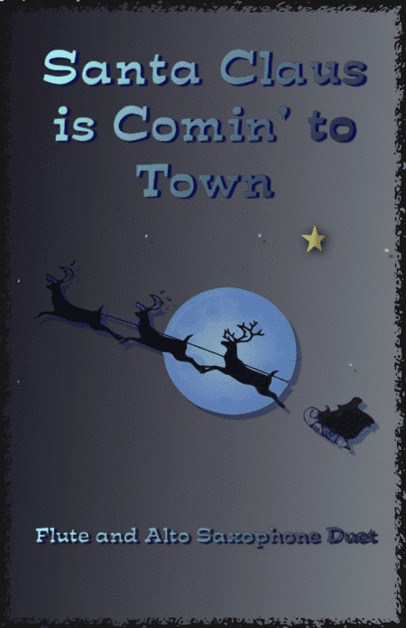Santa Claus Is Comin' To Town (arr. David McKeown)