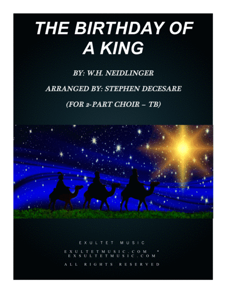 The Birthday Of A King (for 2-part choir - (TB) (arr. Stephen DeCesare)