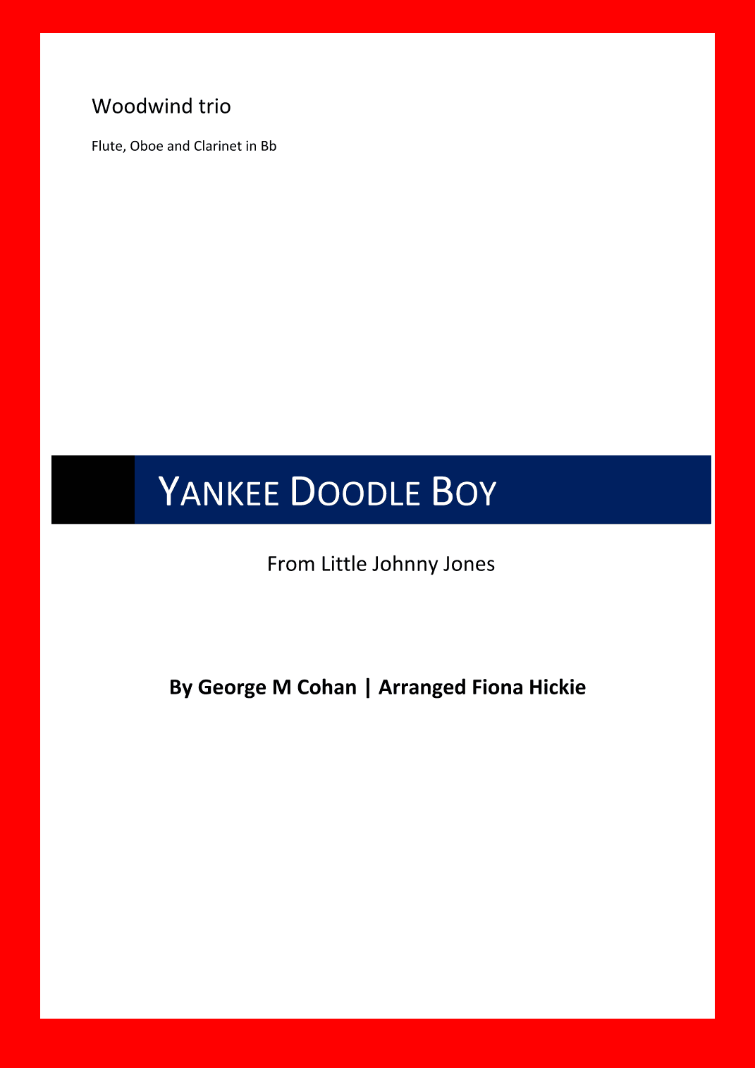Yankee Doodle Boy (arr. Fiona Alice Hickie)