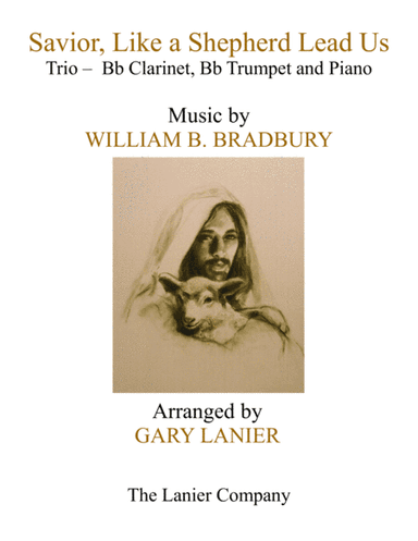 SAVIOR, LIKE A SHEPHERD LEAD US (Trio – Bb Clarinet, Bb Trumpet & Piano with Parts) (arr. Gary Lanier)