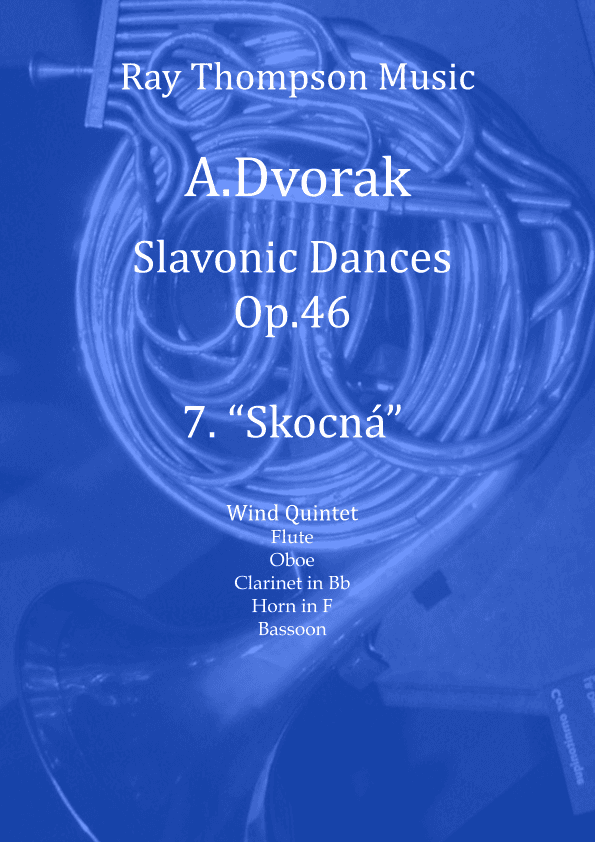 Dvorak: Slavonic Dances Op.46 No.7 in C minor (Skocná) - wind quintet (arr. Ray Thompson)