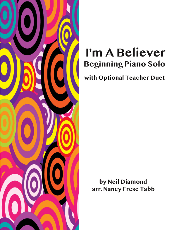 I'm A Believer (arr. Nancy Frese Tabb)