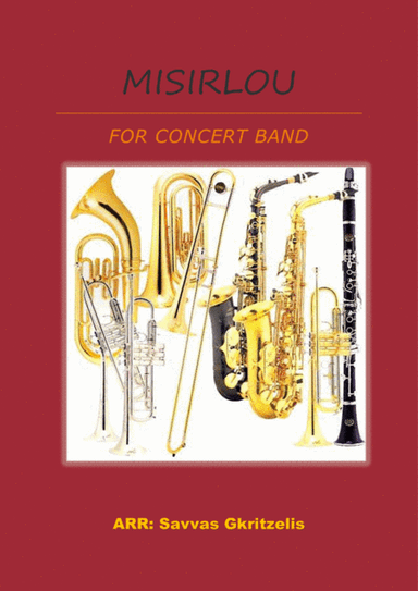 MISIRLOU  (For Concert Band) (arr. Savvas Gkritzelis)