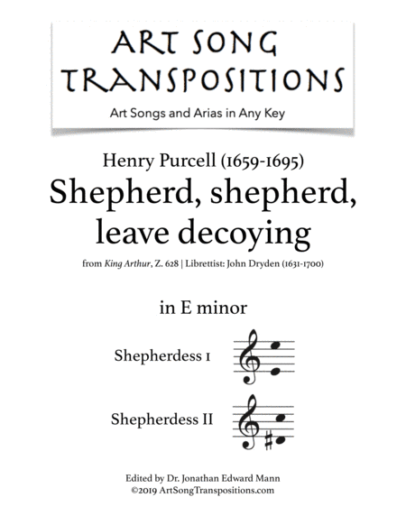 PURCELL: Shepherd, shepherd, leave decoying (transposed to E minor) (arr. ArtSongTranspositions.com)