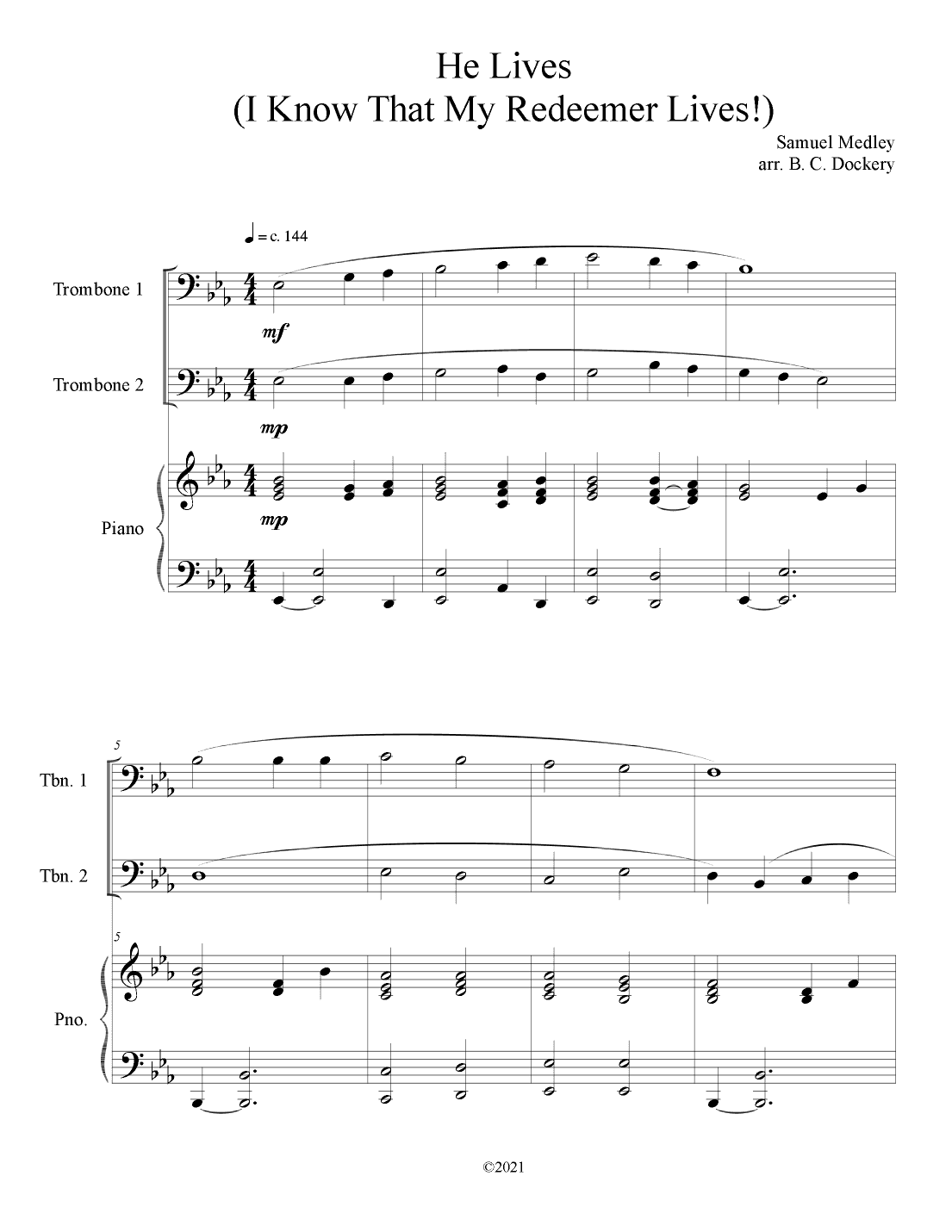 He Lives (Trombone Duet with Piano Accompaniment) (arr. B. C. Dockery)