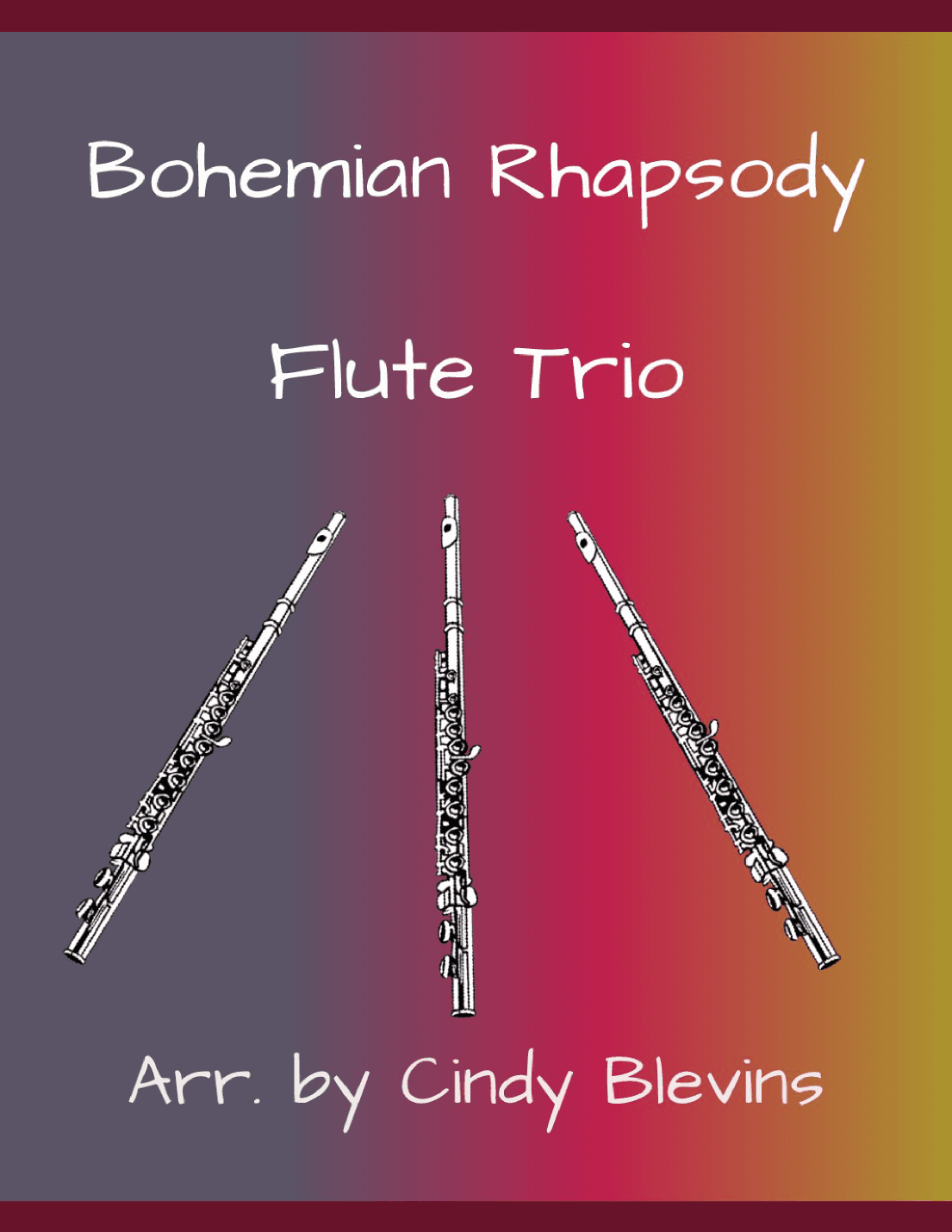 Bohemian Rhapsody (arr. Cindy Blevins)