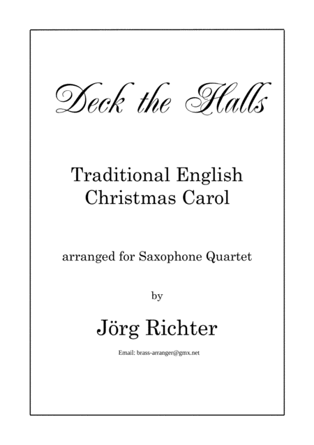 Deck the Halls (Christmas Carol) für Saxophon Quartett (arr. Jörg Richter)