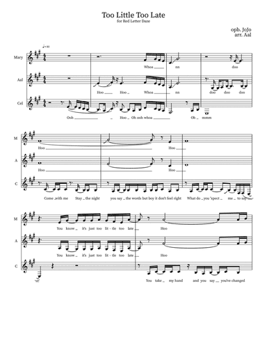 Too Little, Too Late (arr. Aaliyah Bancod)