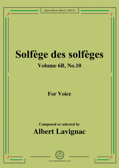Lavignac-Solfege des solfeges,Volume 6B No.10,for Voice (arr. Open Cloud)