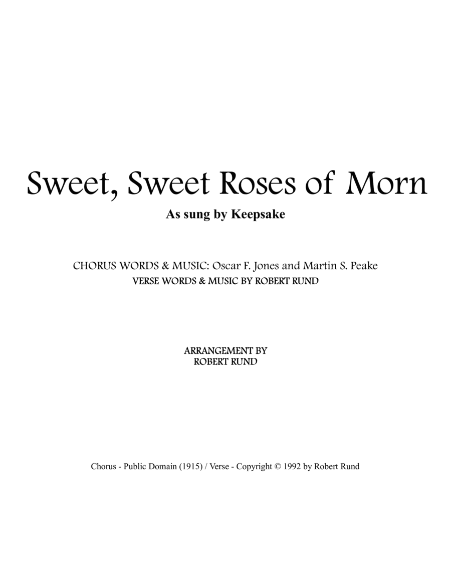 Sweet, Sweet Roses of Morn (TTBB - Barbershop) arr. Robert Rund (arr. Robert Rund)
