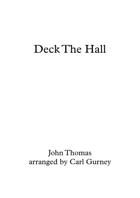 Deck The Hall (arr. Carl Gurney)