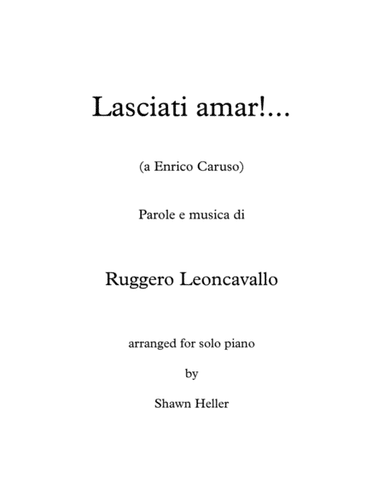 "Lasciati amar" for piano solo (arr. Shawn Heller)