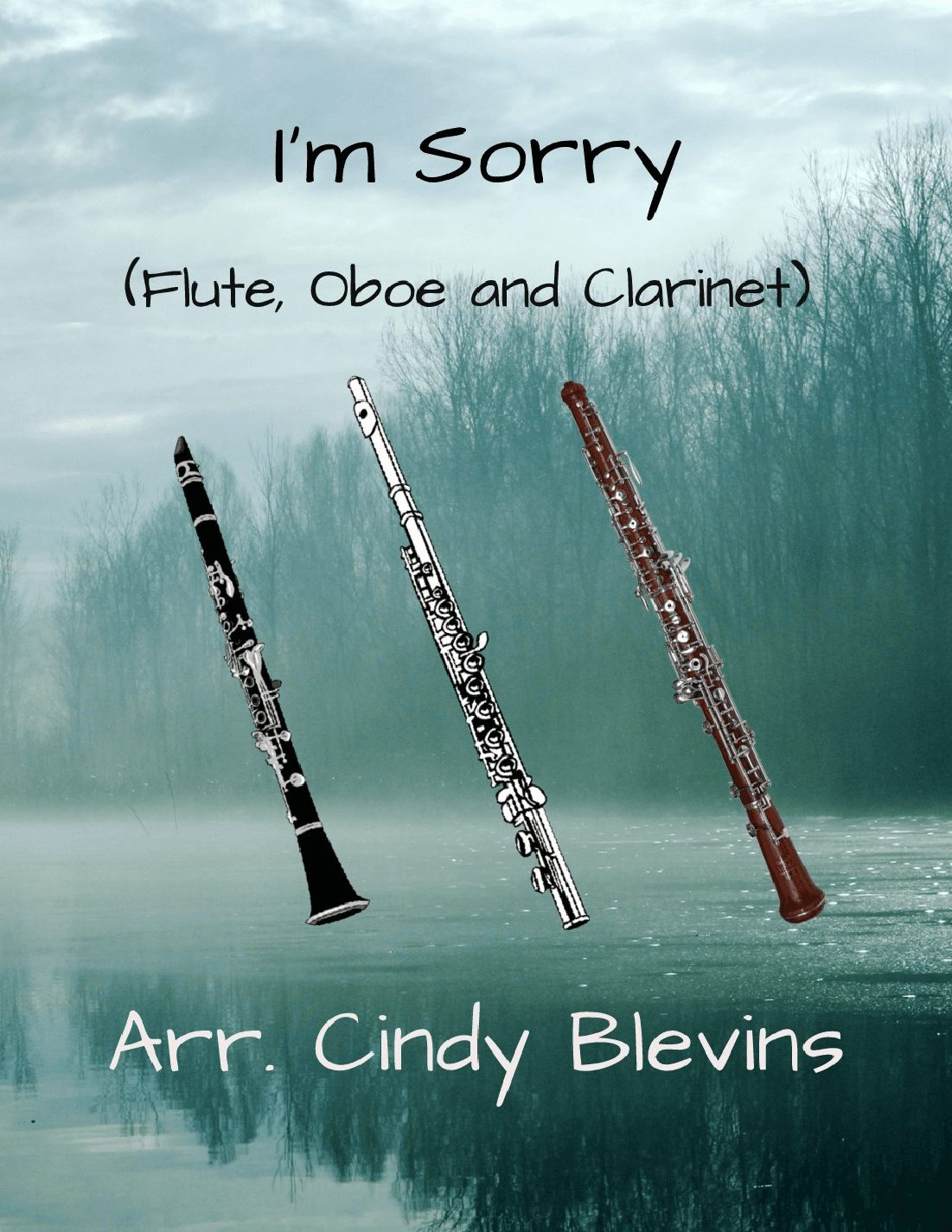 I'm Sorry (arr. Cindy Blevins)