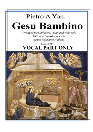 Gesu Bambino Vocal Part only with New English Lyrics (arr. James Nathaniel Holland)