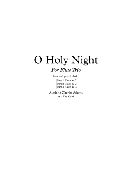 O Holy Night. Flute Trio (arr. Tim Curd)