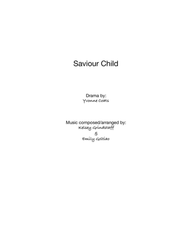 Saviour Child (arr. K Grindstaff)